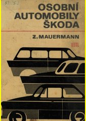 Osobní automobily Škoda typů 440, 445, 450, Octavia, Octavia Super, Octavia Combi, Octavia T.S., Felicia a Felicia Super : Určen