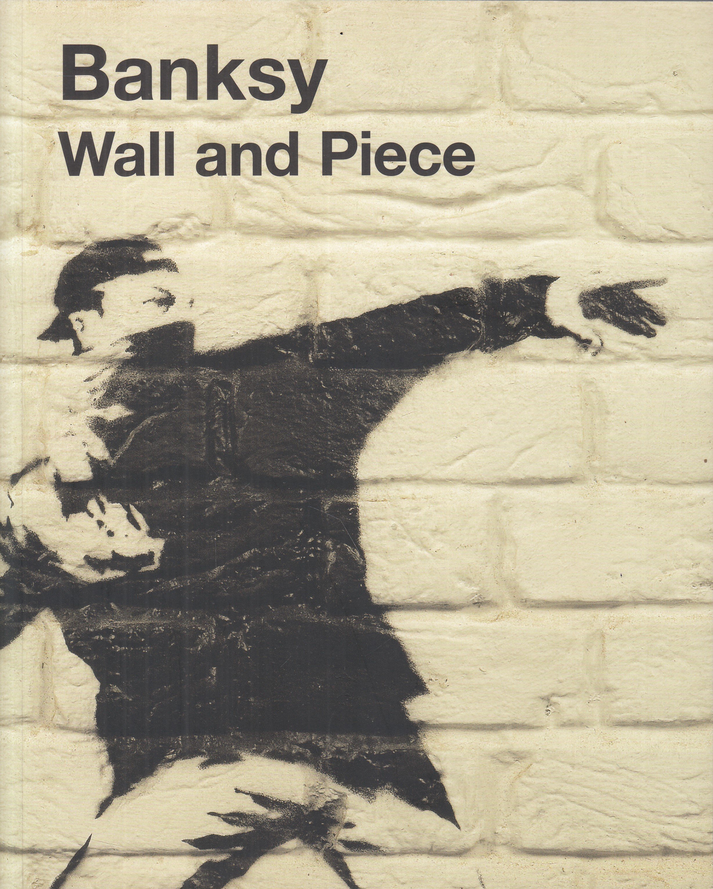 Banksy : Wall and peace