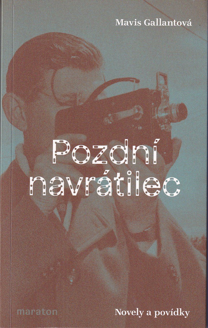 Pozdní navrátilec : novely a povídky