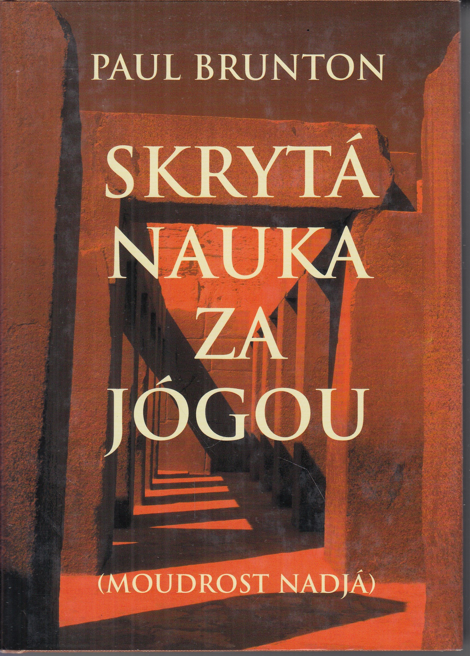 Skrytá nauka za jógou II.