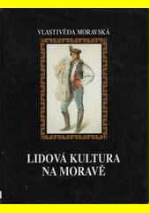 Lidová kultura na Moravě