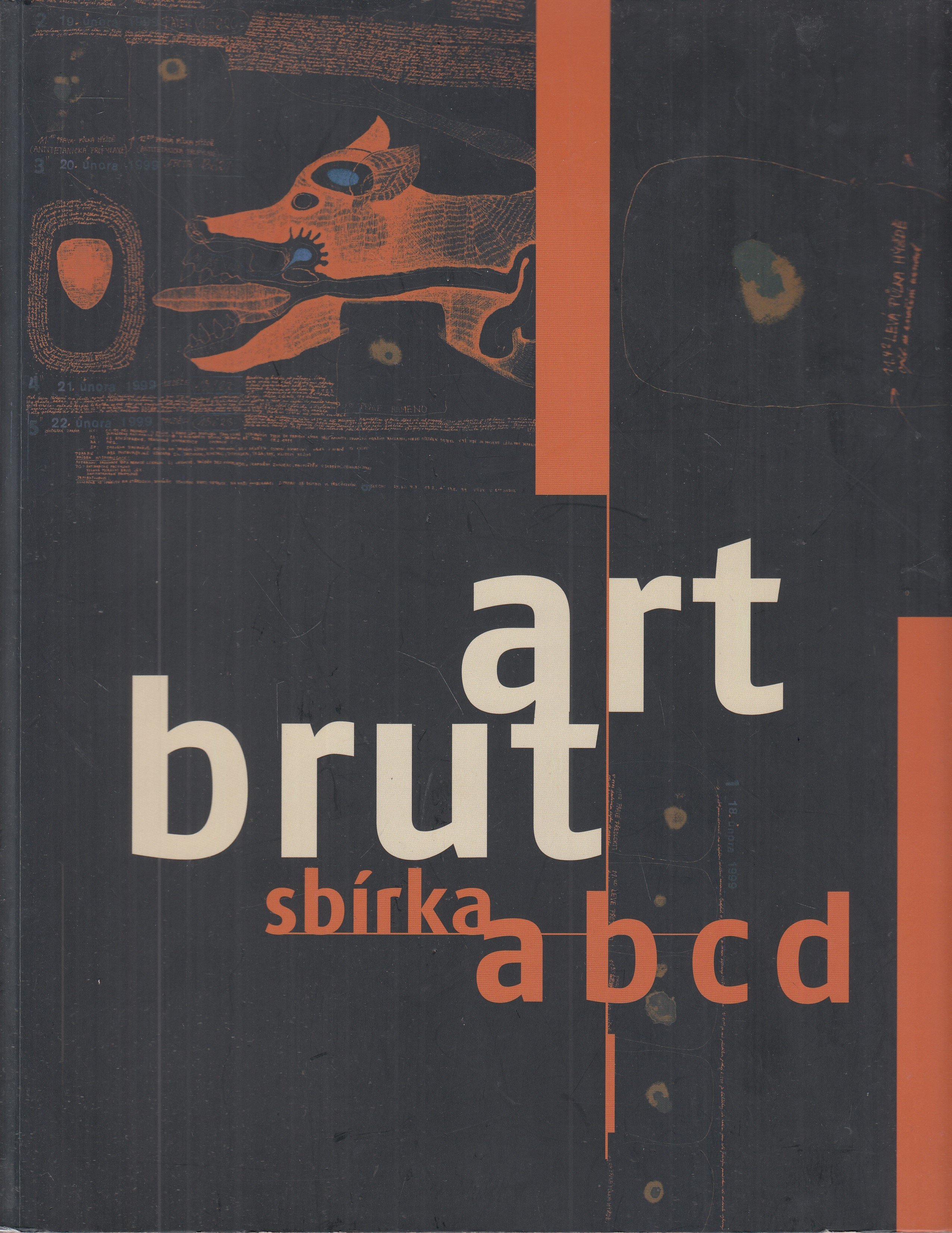 Art brut : sbírka abcd