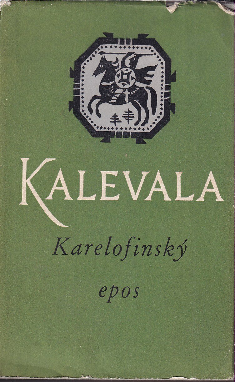 Kalevala : karelofinský epos