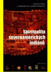 Spiritualita severoamerických indiánů