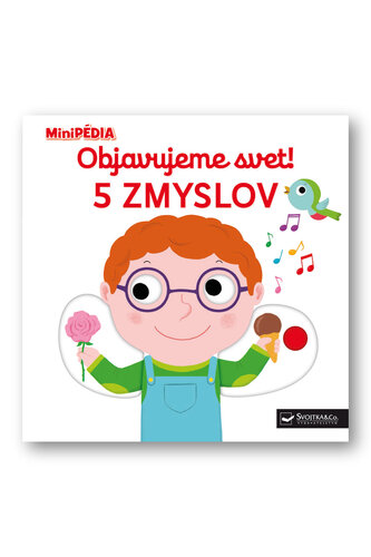 Objavujeme svet! 5 zmyslov