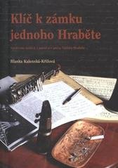 Klíč k zámku jednoho Hraběte : spektrum motivů v poezii a v próze Václava Hraběte