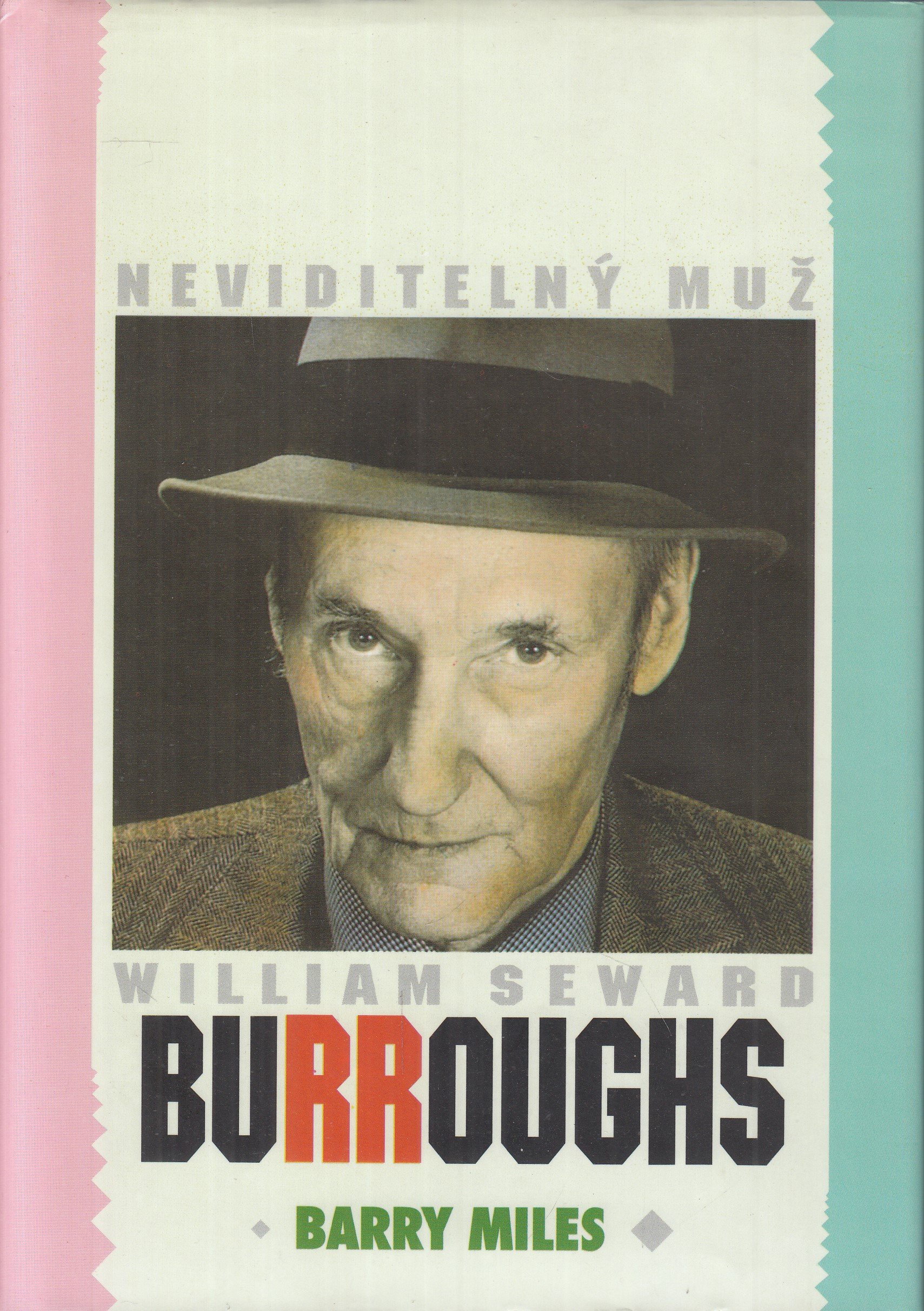 Neviditelný muž William Seward Burroughs