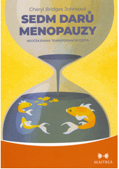 Sedm darů menopauzy