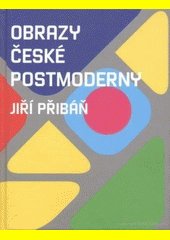 Obrazy české postmoderny