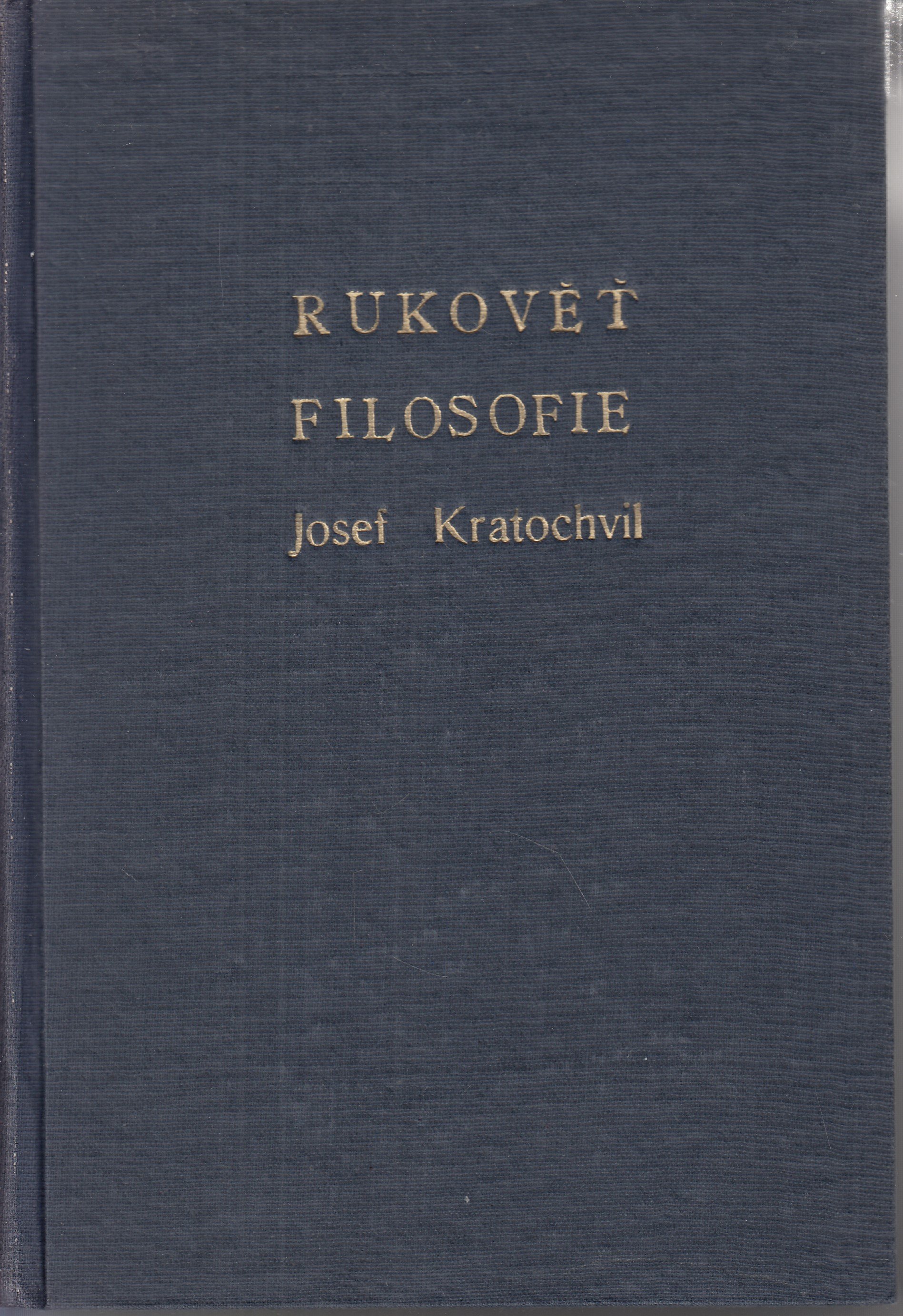 Rukověť filosofie : úvod do filosofie : filosofické discipliny, problémy a směry : dějinný vývoj filosofického myšlení