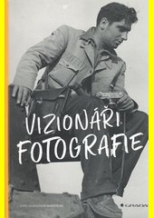 Vizionáři fotografie