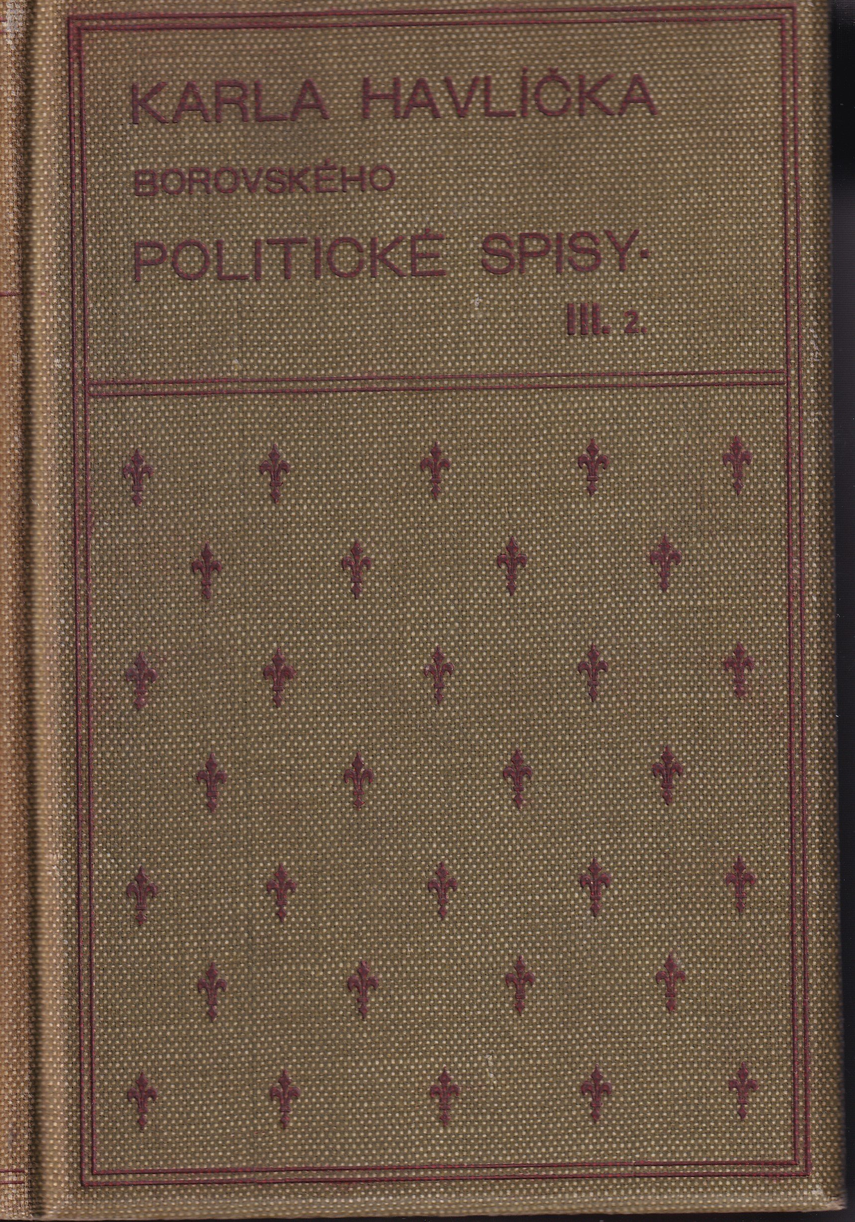 Politické spisy III. 2. - Slovan 1850-1851, Epištoly Kutnohorské 1851