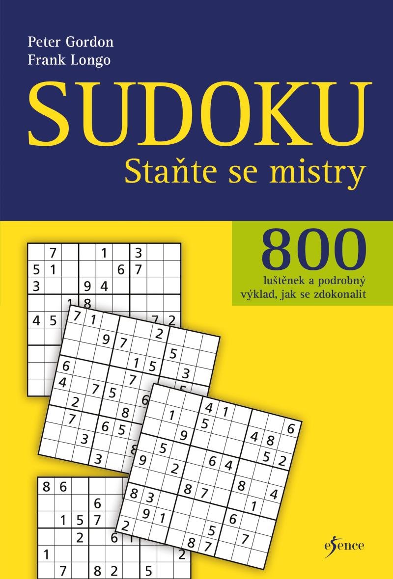 SUDOKU - STAŇTE SE MISTRY - 2. VYDÁNÍ