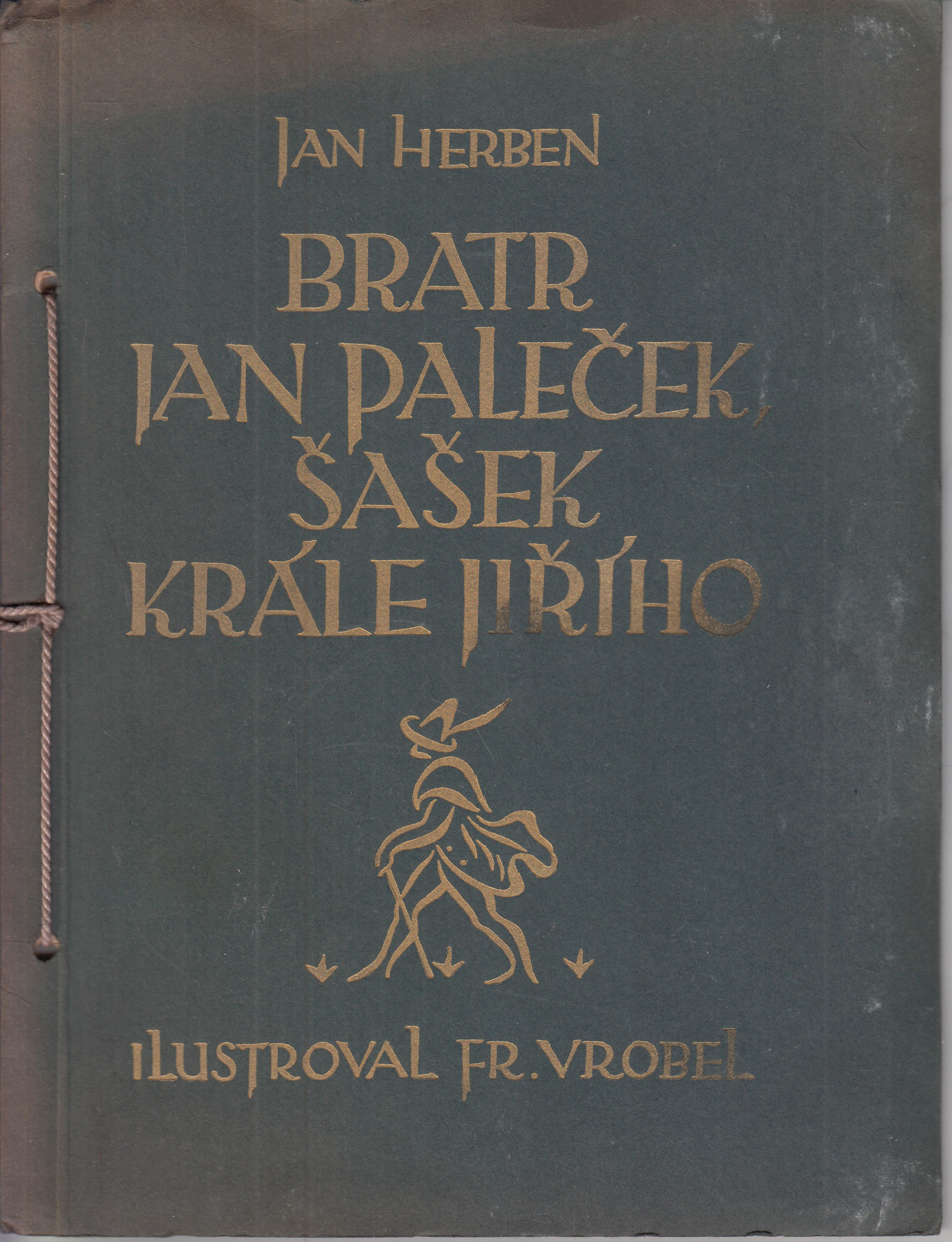 Bratr Jan Paleček, šašek krále Jiřího