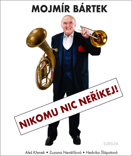 Nikomu nic neříkej!