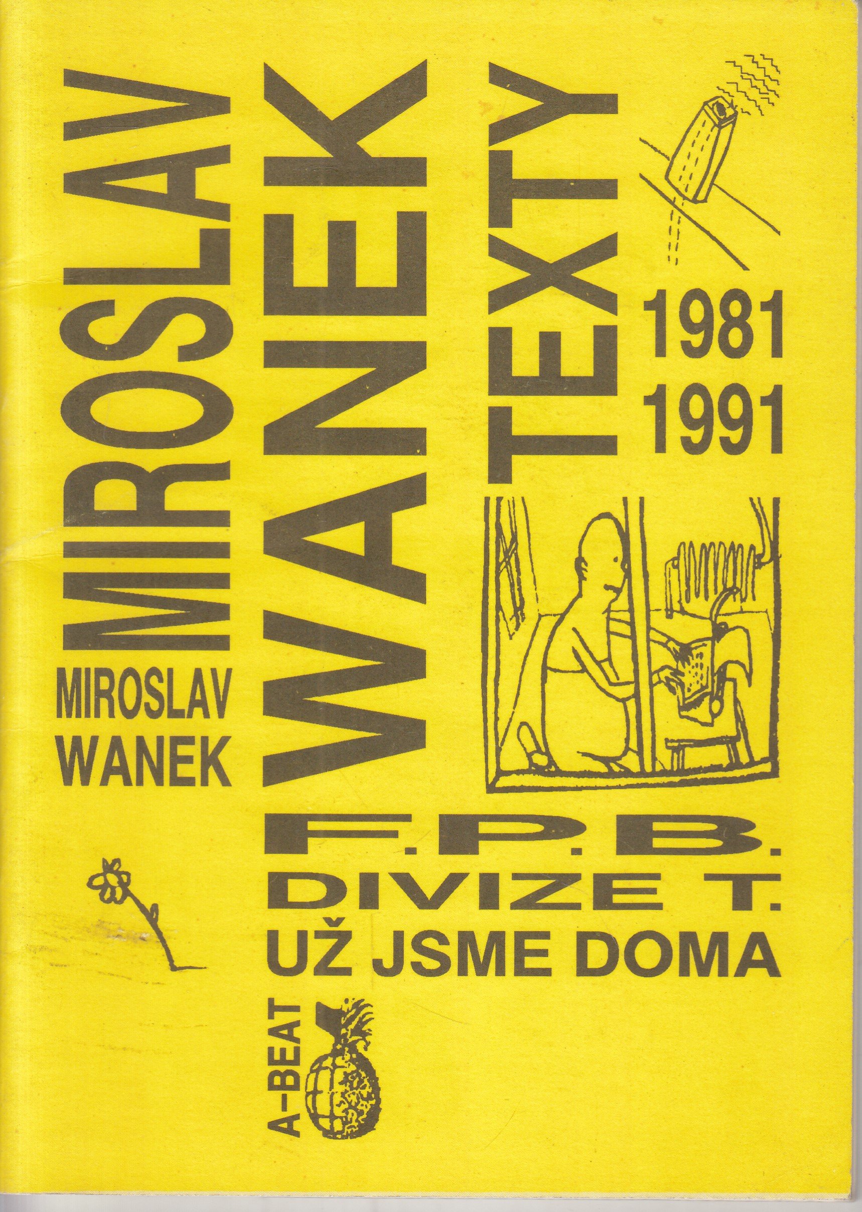 Miroslav Wanek - Texty 1981-1991