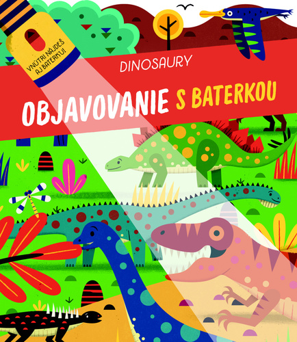 Objavovanie s baterkou Dinosaury