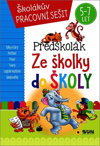 Předškolák Ze školky do školy