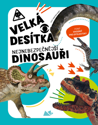 Velká desítka Nejnebezpečnější dinosauři