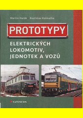 Prototypy elektrických lokomotiv, jednotek a vozů