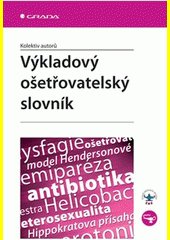 Výkladový ošetřovatelský slovník