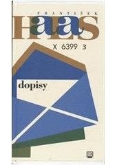 František Halas : dopisy