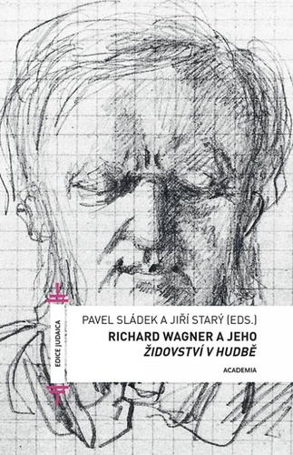 Richard Wagner a jeho Židovství v hudbě