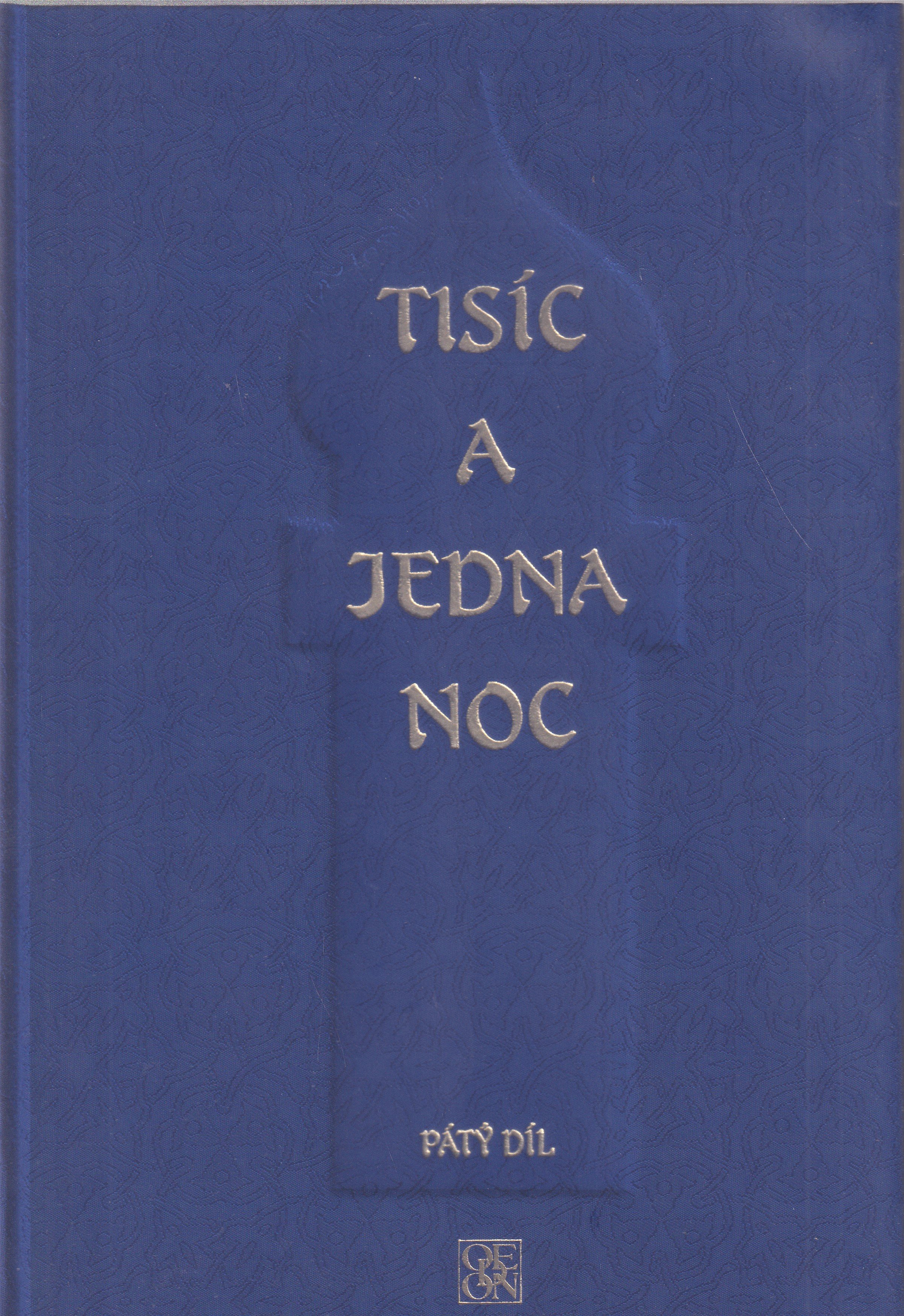 Tisíc a jedna noc 5.