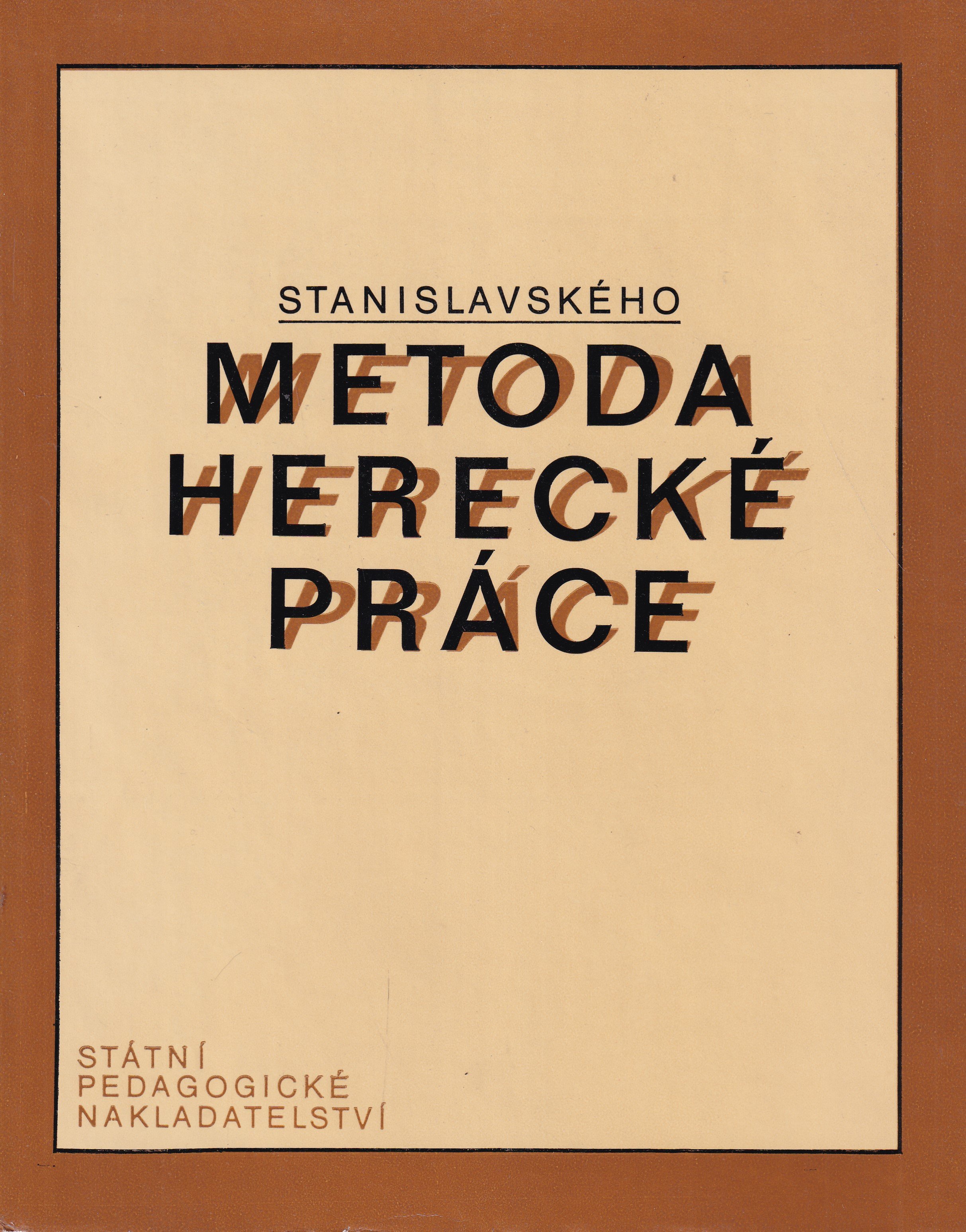 Stanislavského metoda herecké práce