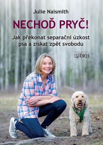 Nechoď pryč!