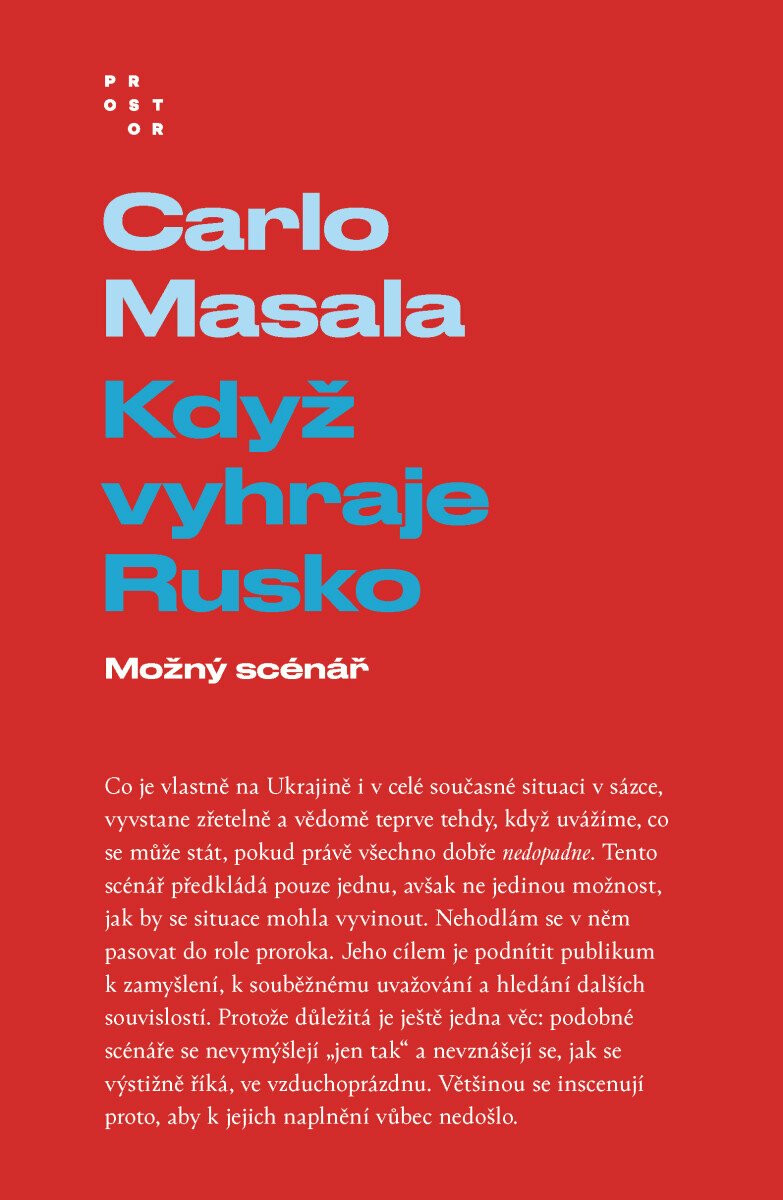 Když vyhraje Rusko: Možný scénář