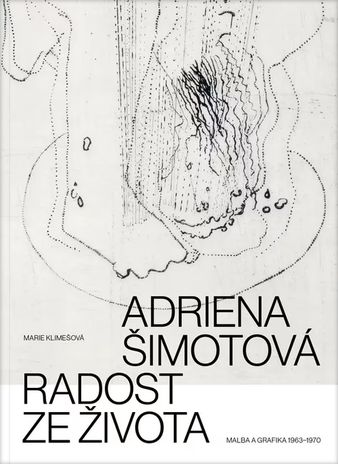 Adriena Šimotová. Radost ze života