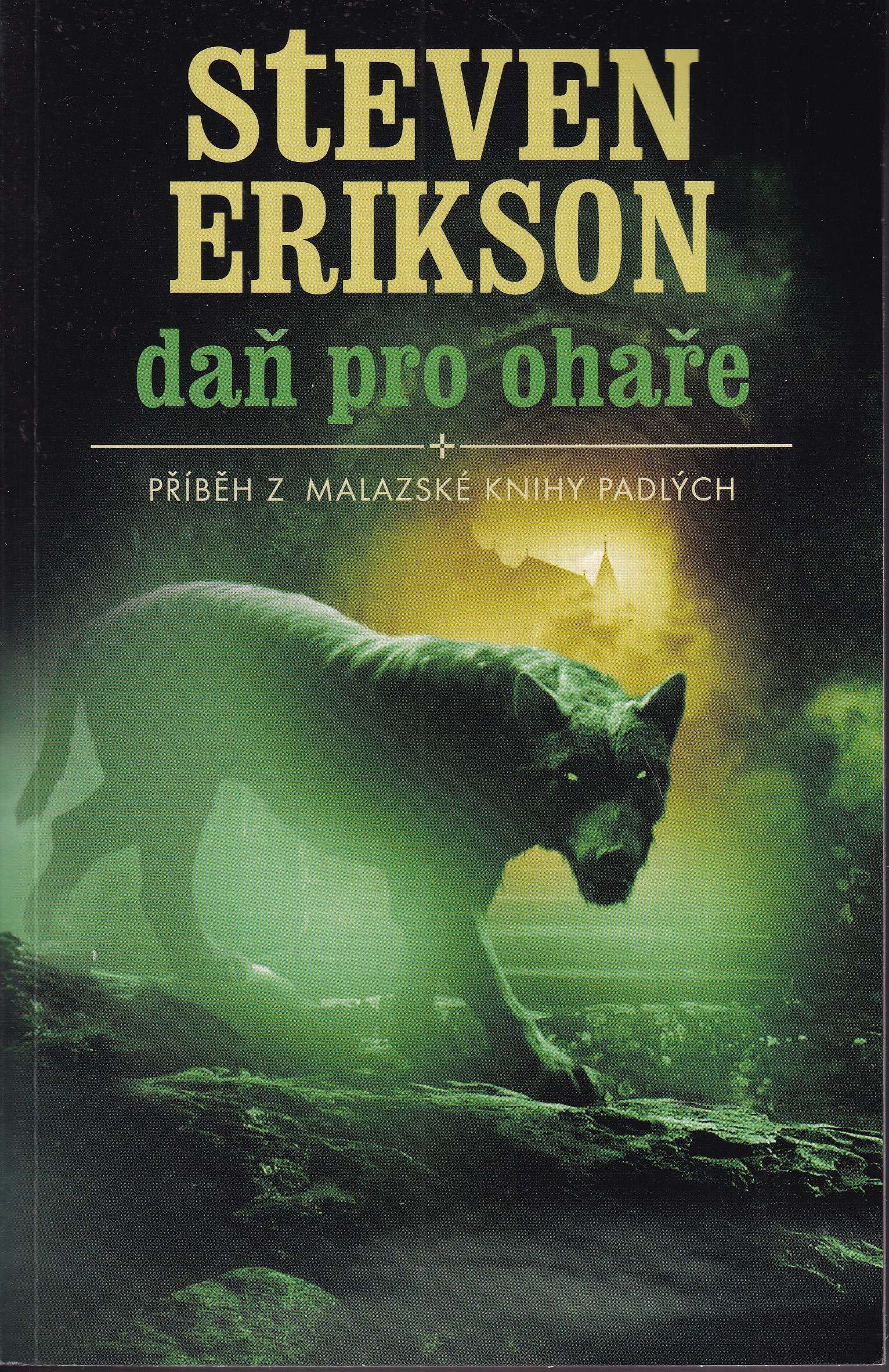 Daň pro ohaře / Malazská Kniha padlých ; 8