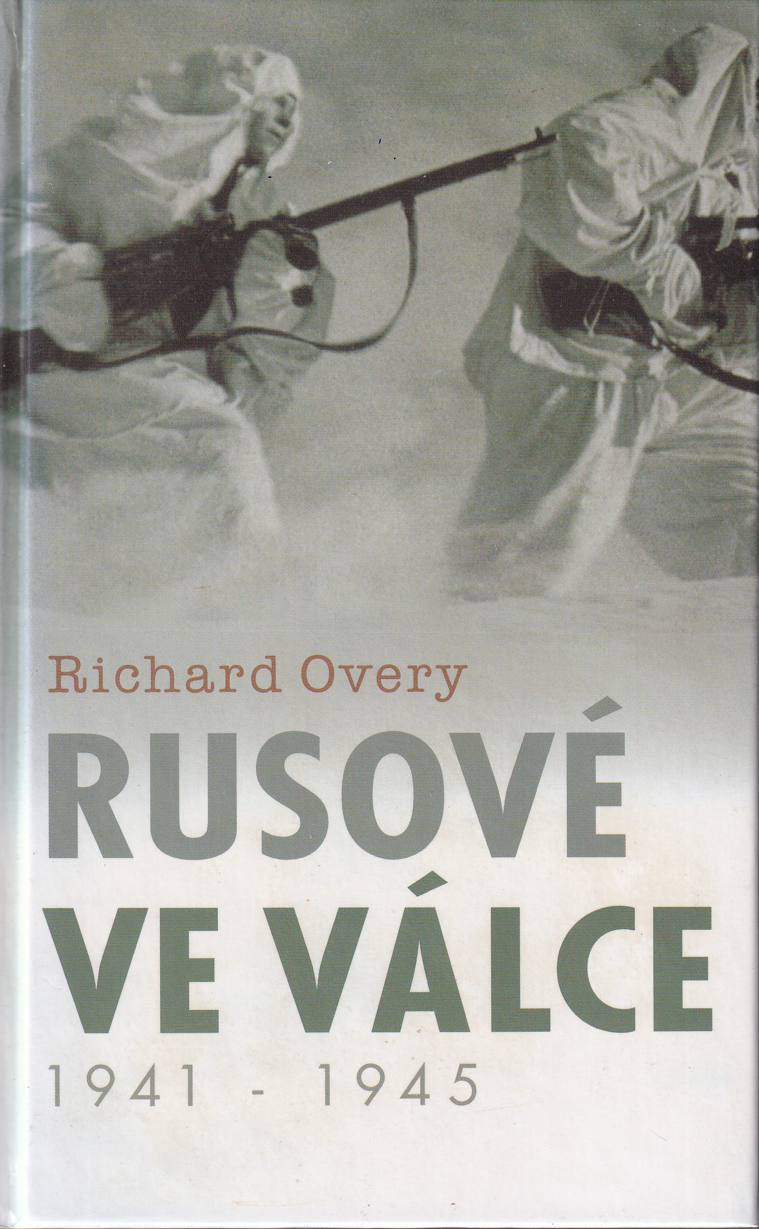 Rusové ve válce 