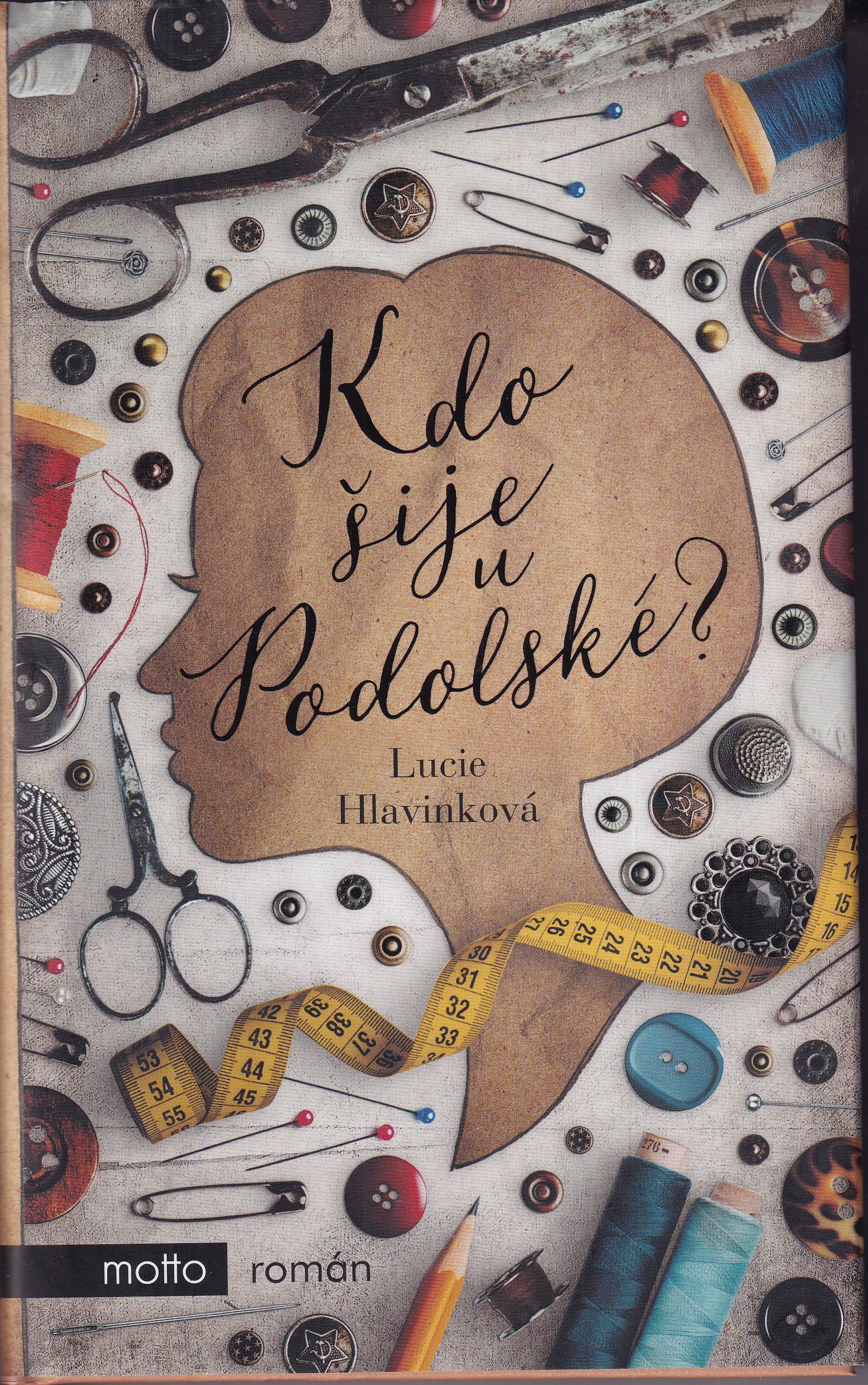 Kdo šije u Podolské?