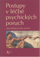 Postupy v léčbě psychických poruch