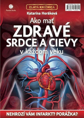 Ako mať zdravé srdce a cievy v každom veku