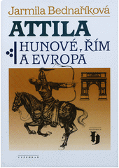 Attila : Hunové, Řím a Evropa