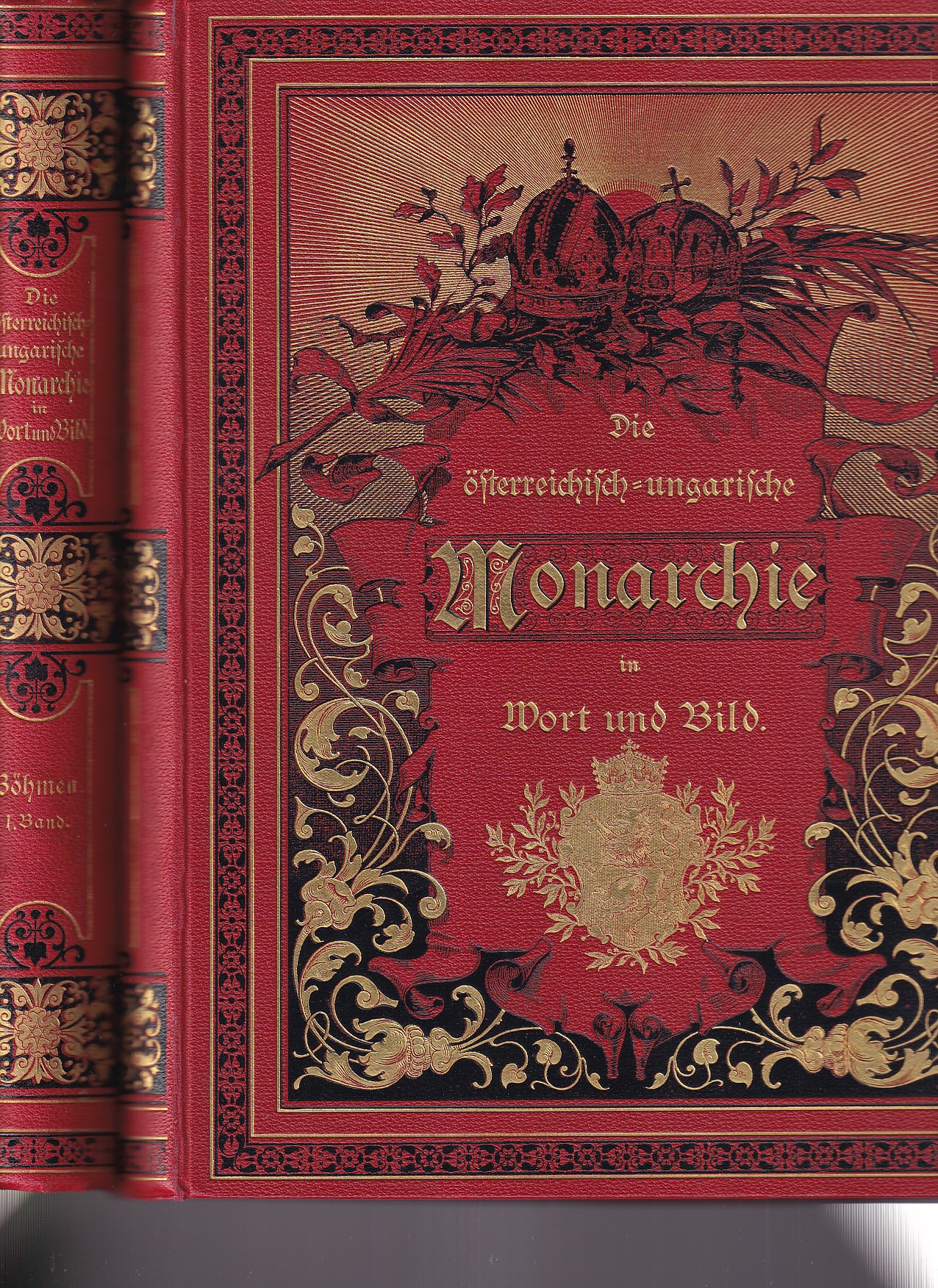 Die österreichisch-ungarische Monarchie in Wort und Bild. Böhmen, 1. - 2. Band