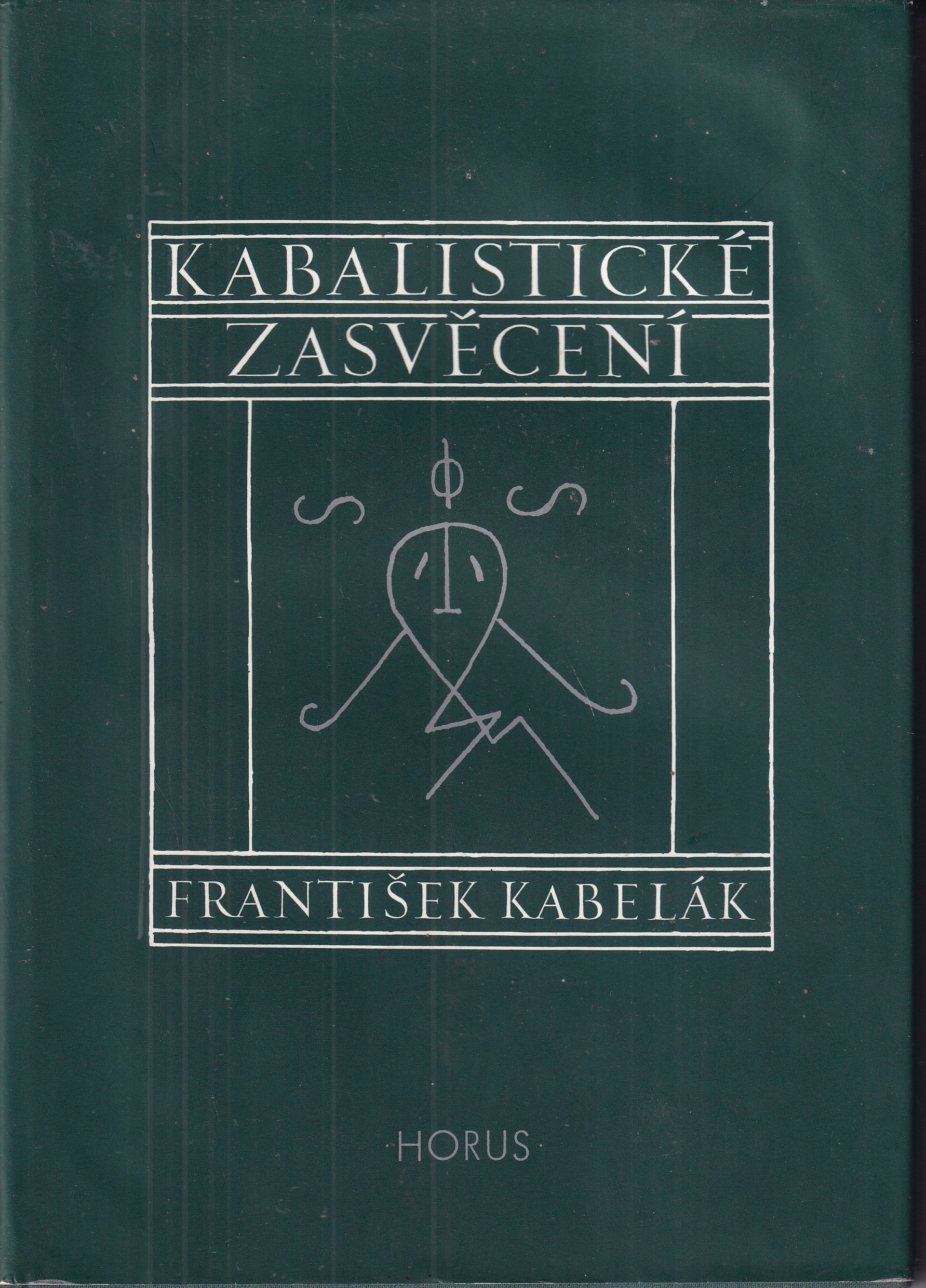 Kabalistické zasvěcení : 82 listů o nejvyšší vědě