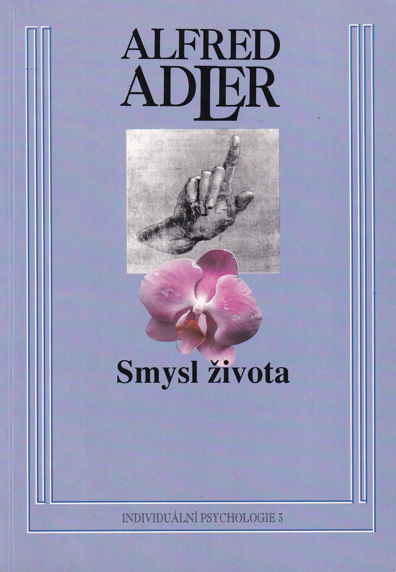 Smysl života  Alfred Adler