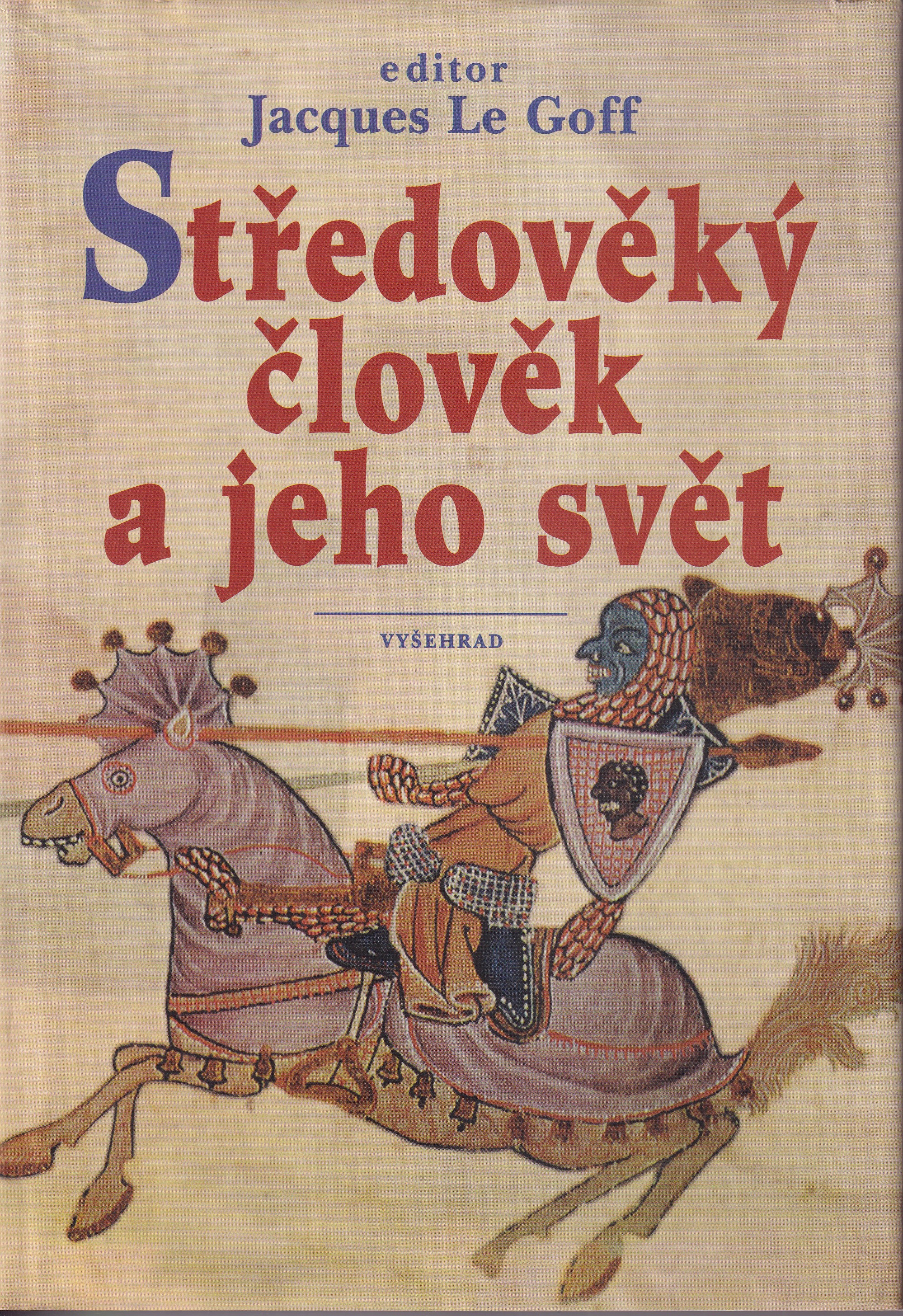 Středověký člověk a jeho svět