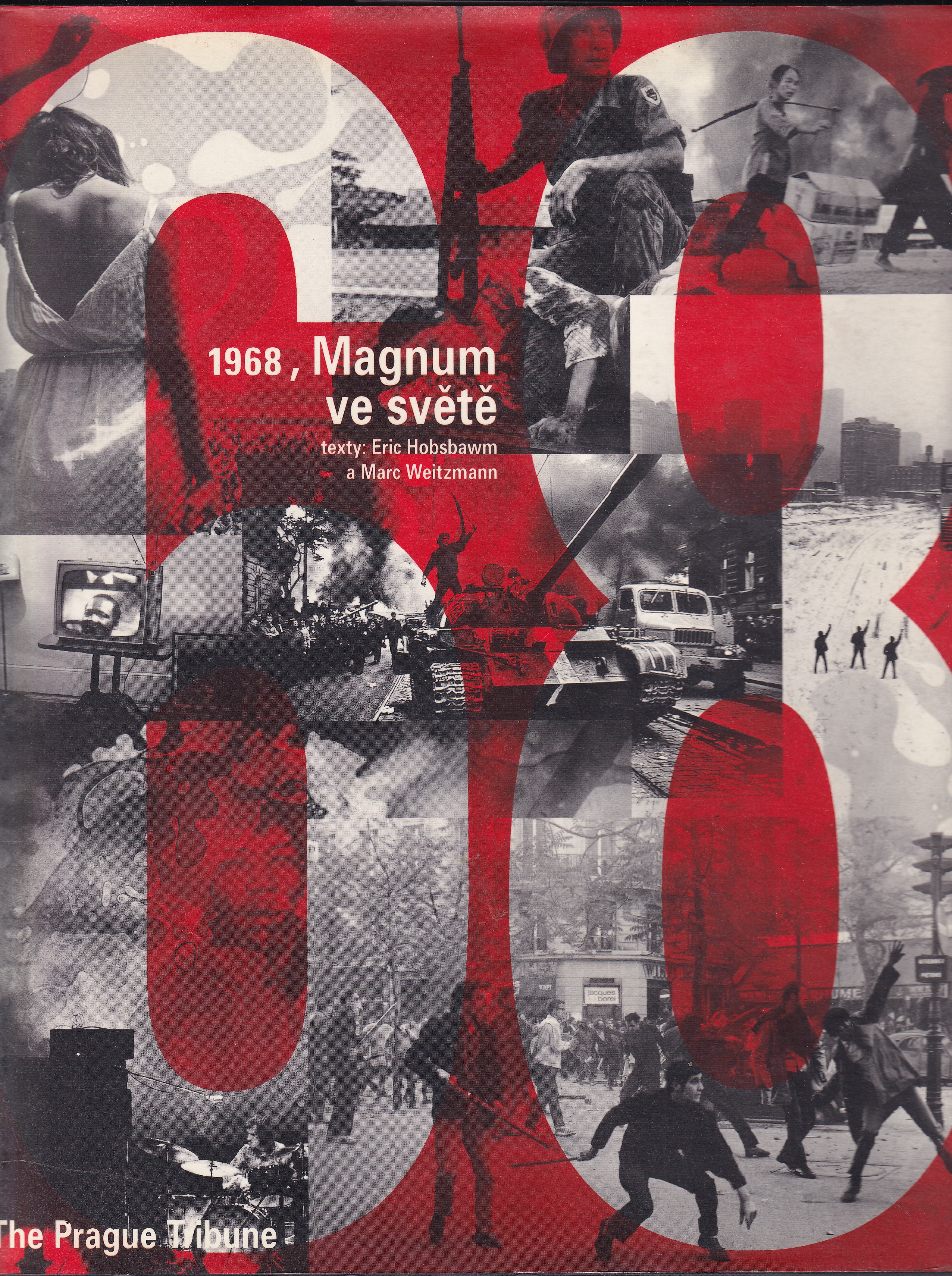 1968 Magnum ve světě  Eric Hobsbawm a Marc Weitzmann