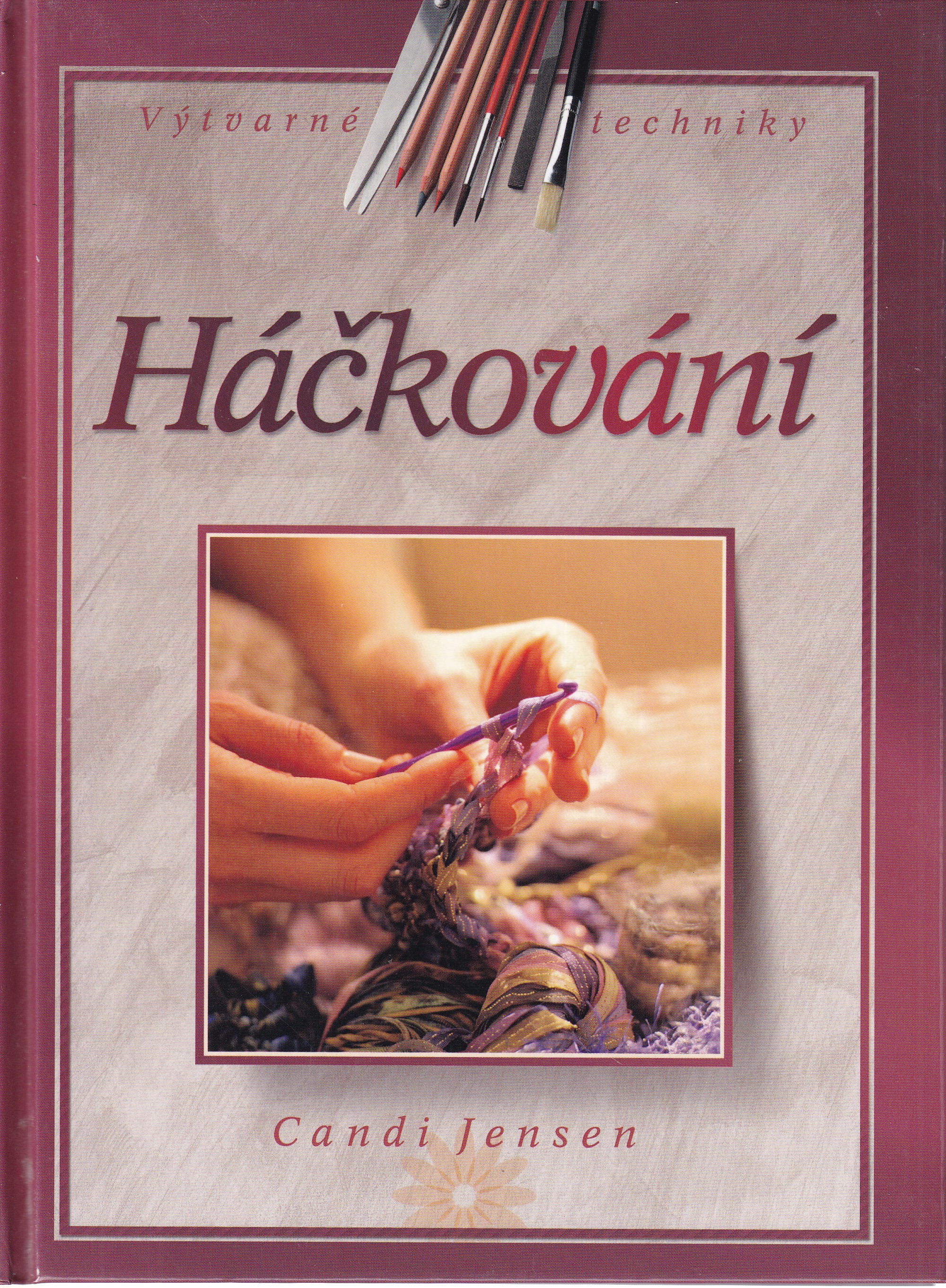 Háčkování  Candi Jensen