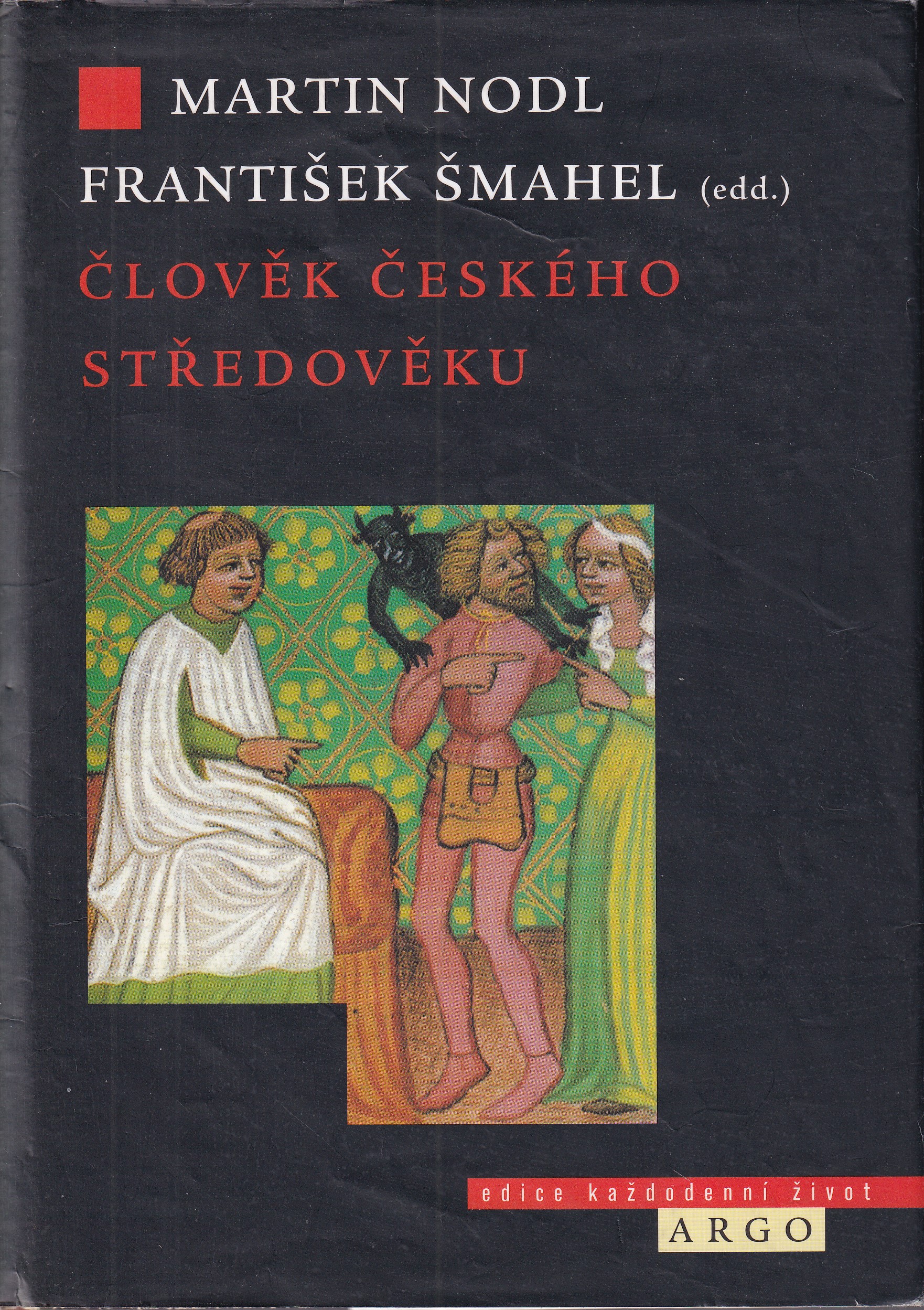 Člověk českého středověku