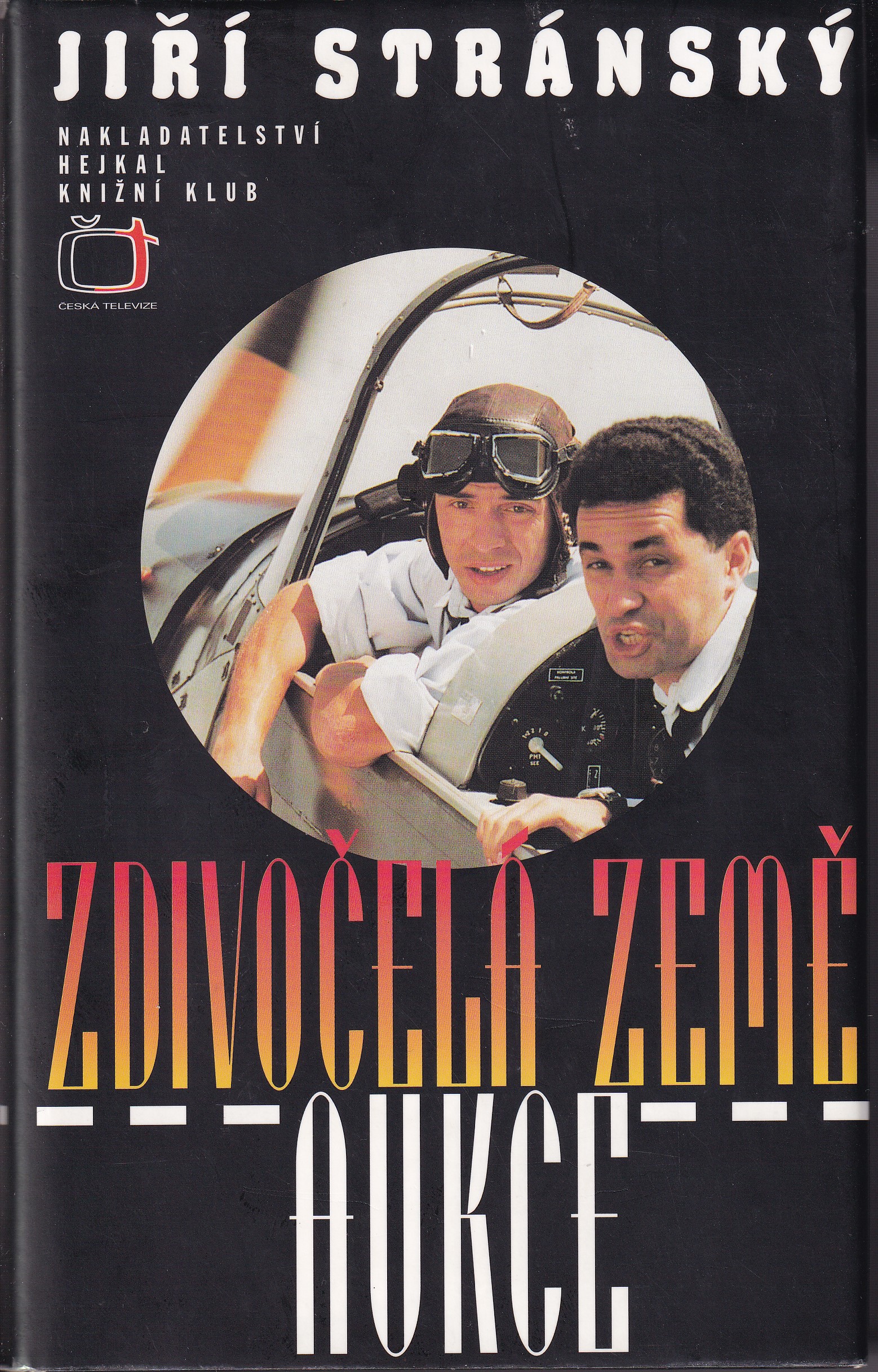 Zdivočelá země ; Aukce  podpis autora