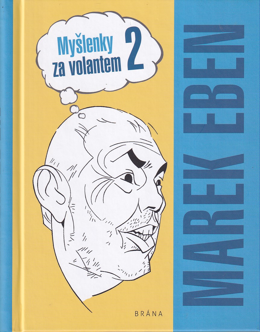 Myšlenky za volantem 2