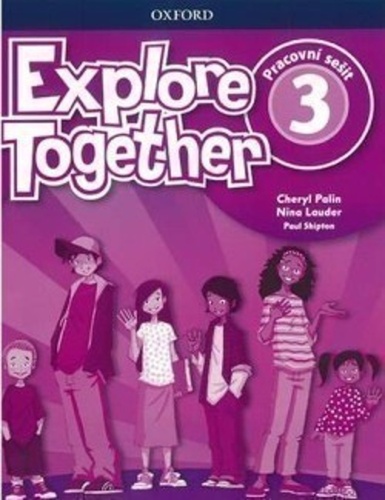 Explore Together 3 Workbook CZ