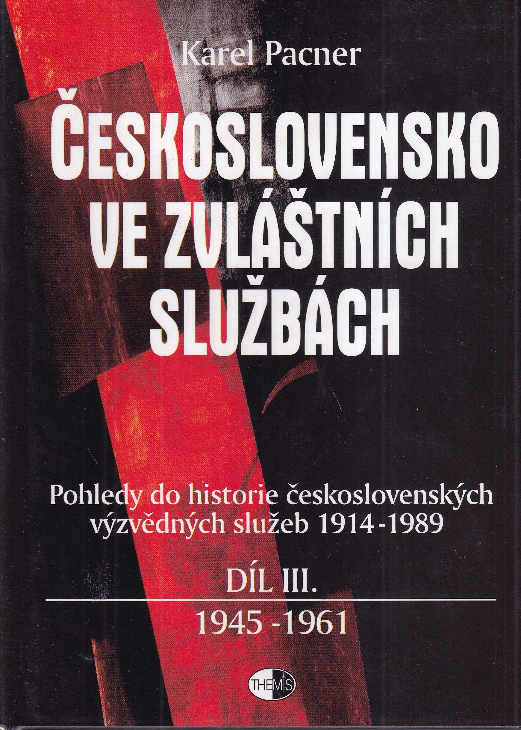 Československo ve zvláštních službách 3.