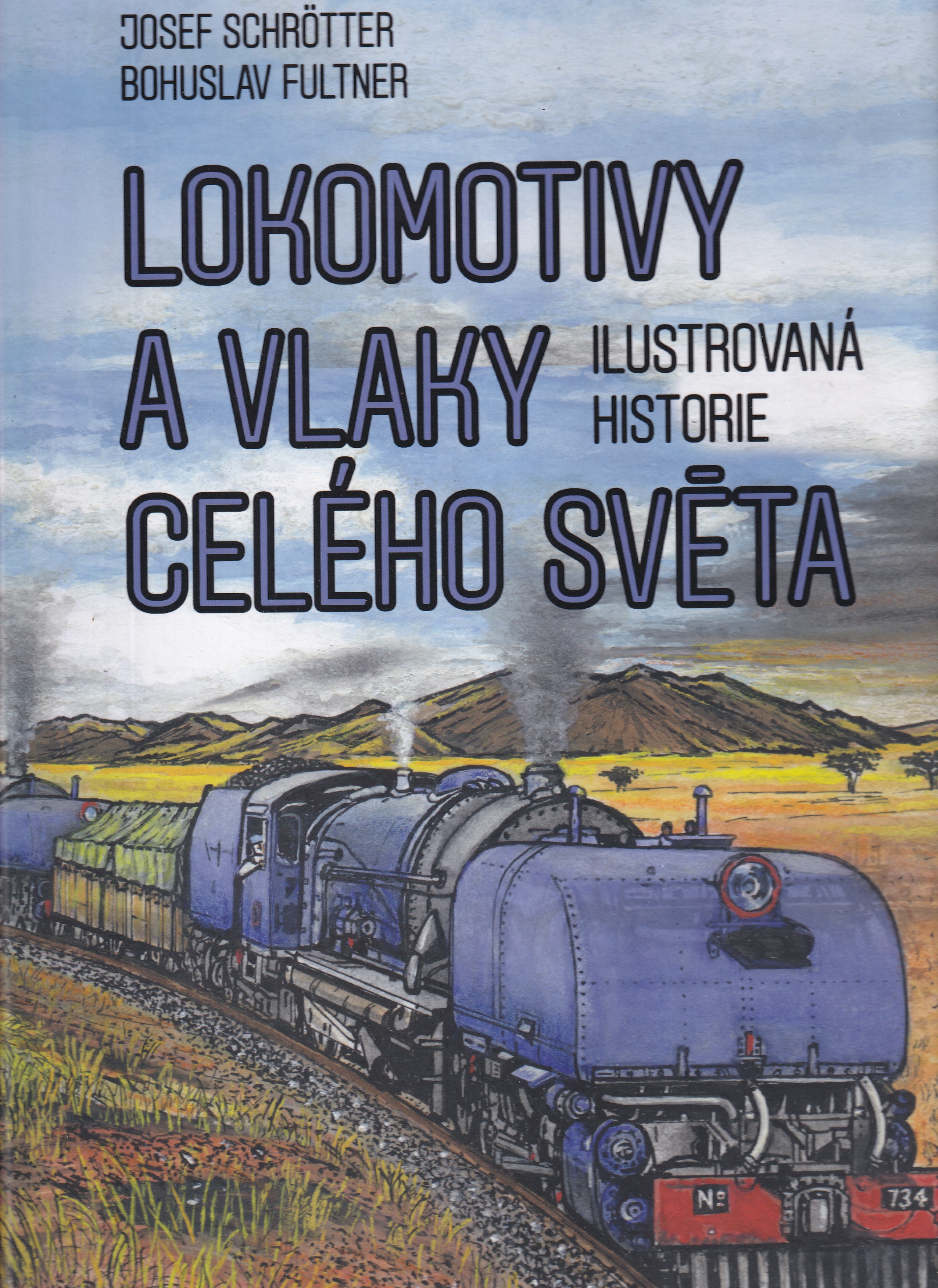 Lokomotivy a vlaky celého světa